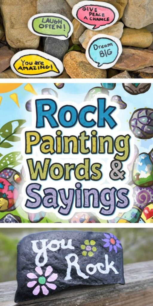 Rock Painting Words & Sayings