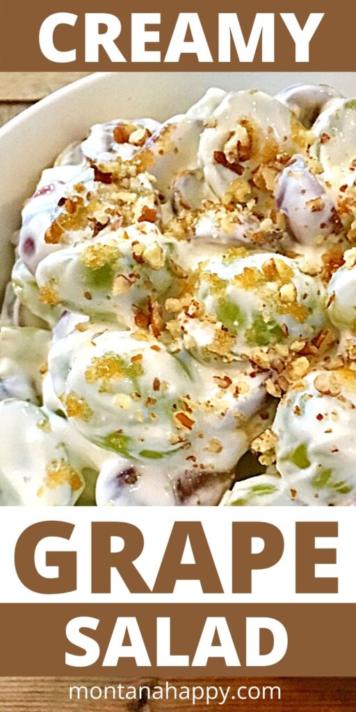 Creamy Grape Salad Recipe in a white bowl Pin for Pinterest