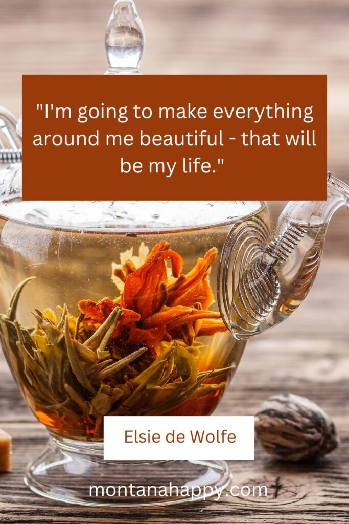 Simple Life Quotes - Elsie de Wolfe Quote