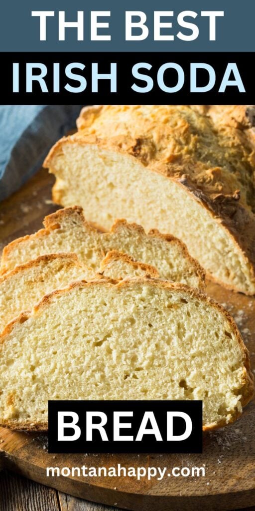 The Best Irish Soda Bread Recipe 