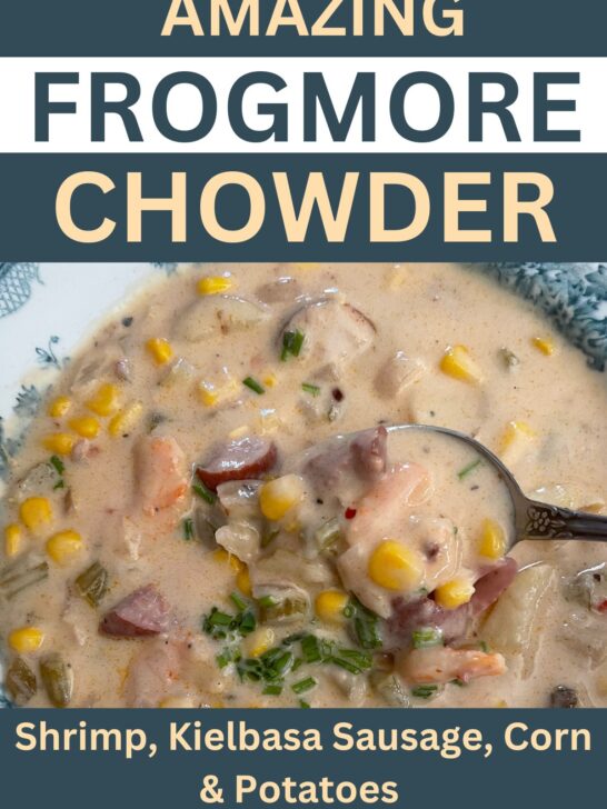The BEST Frogmore Chowder Recipe Montana Happy