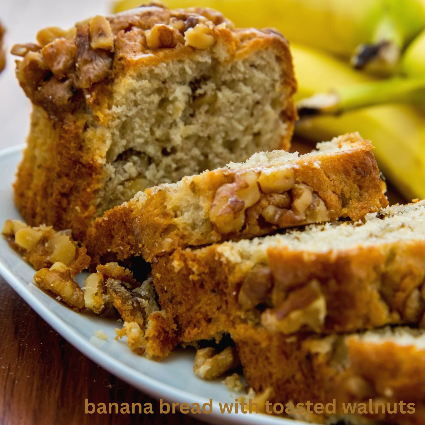 Famous Bakery’s Banana Bread with Toasted Walnuts